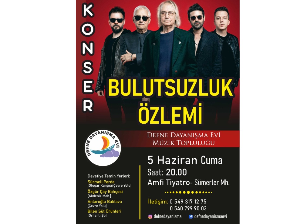 Defne Dayanışma Evi'nden Bulutsuzluk Özlemi Konseri haber fotoğrafı
