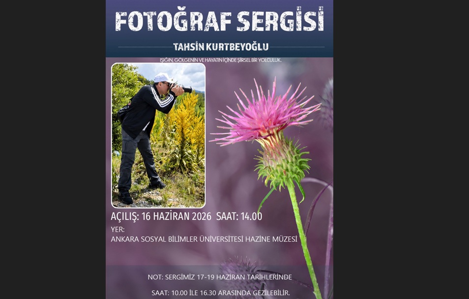 Kaymakam Kurtbeyoğlu’ndan Ankara’da Şiirsel Fotoğraf Sergisi