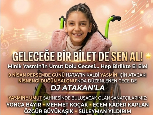 Minik Yasmin İçin Umut Gecesi Düzenlenecek